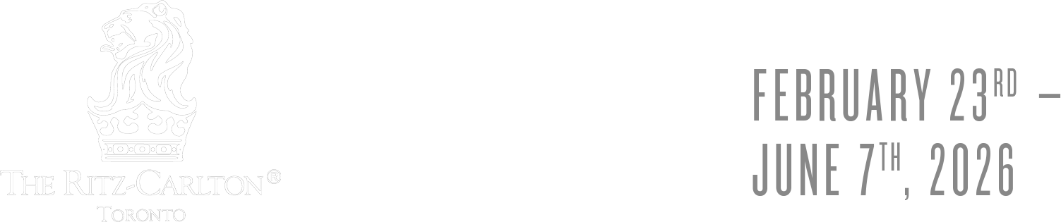 ON DISPLAY AT THE RITZ-CARLTON, TORONTO, February 23rd – June 7th, 2026